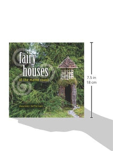 Fairy Houses of the Maine Coast