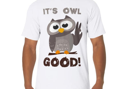 Funny I'ts Owl Good Birthday Gift Shirt for Owl Lovers T-Shirt