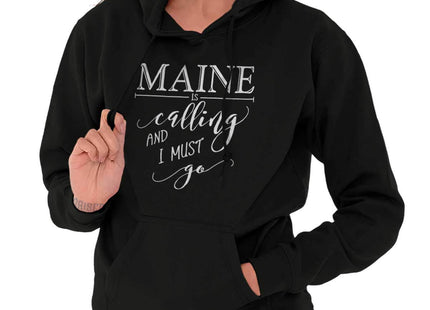 Brisco Brands Maine is Calling and I Must Go Hoodie Sweatshirt Women Black