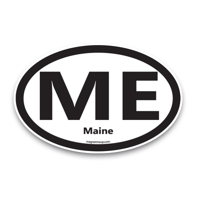 Magnet Me Up ME Maine US State Oval Magnet Decal, 4x6 Inches, Heavy Duty Automotive Magnet for Car Truck SUV
