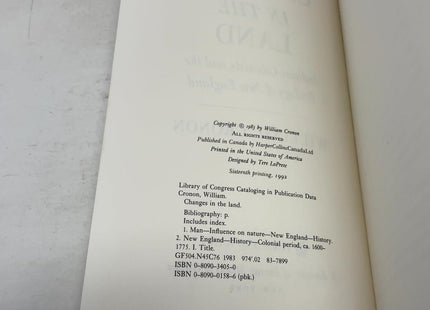 Changes in the Land: Indians, Colonists and the Ecology of New England