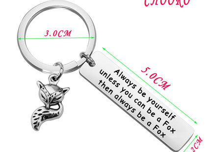 CHOORO Gifts for Fox Lovers Charm Keychain Always Be Yourself Unless You Can Be A Fox Then Always Be A Fox