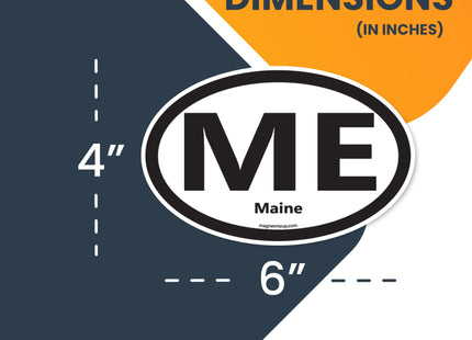Magnet Me Up ME Maine US State Oval Magnet Decal, 4x6 Inches, Heavy Duty Automotive Magnet for Car Truck SUV