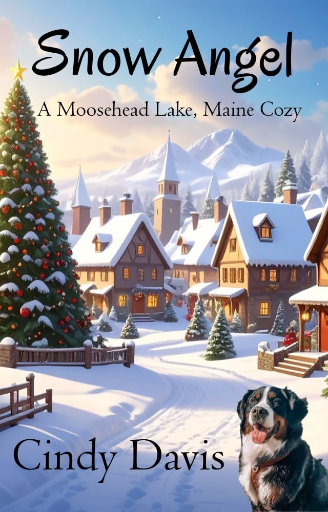 Snow Angel (A Moosehead Lake Maine Cozy Book 1)