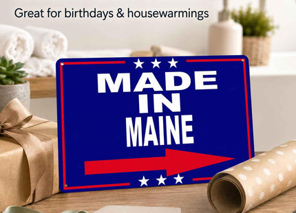 MADE IN MAINE Vintage Metal Signs 8 X 12 Inch