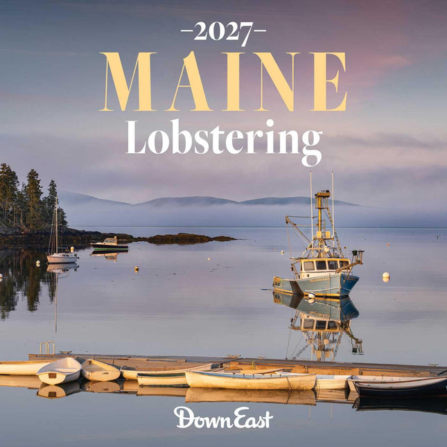 2027 Maine Lobstering Wall Calendar