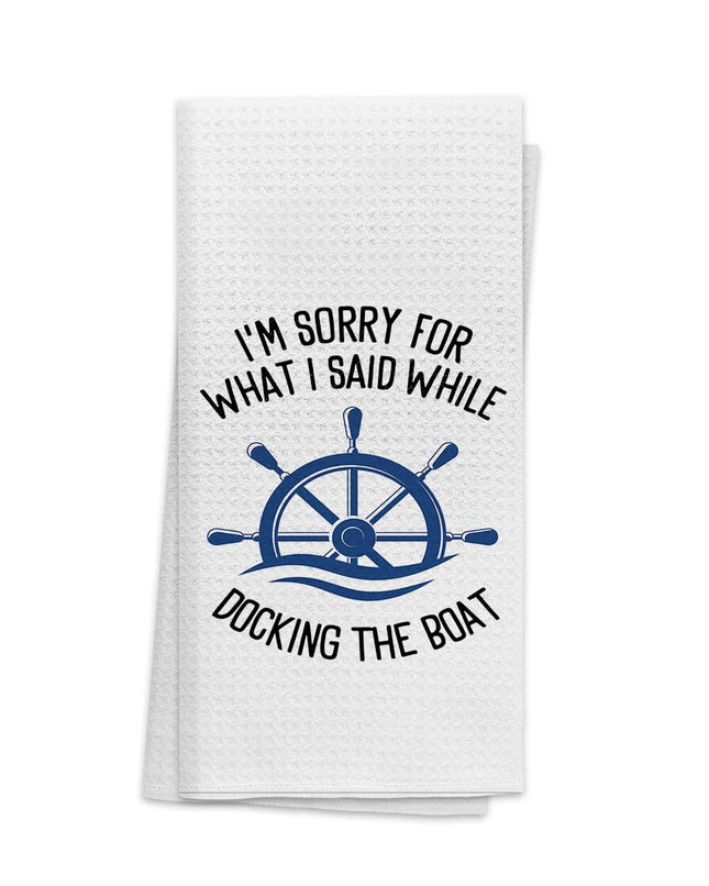 OHSUL Nautical I Am Sorry for What I Said While Docking The Boat Highly Absorbent Kitchen Towels Dish Towels Dishcloth,Funny Boat Steering Wheel Hand Towel Tea Towel for Bathroom Kitchen Decor