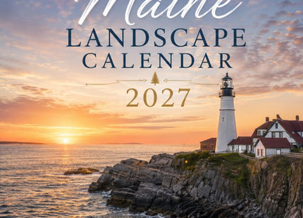 Maine Landscape Calendar 2027: 15-Month Planner | Coastal Scenery, Lighthouses & Nature Photography Organizer