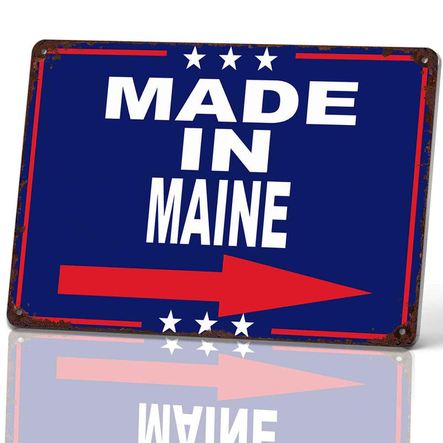 Made in Maine Vintage Metal Wall Art Signs 8X12 Inch