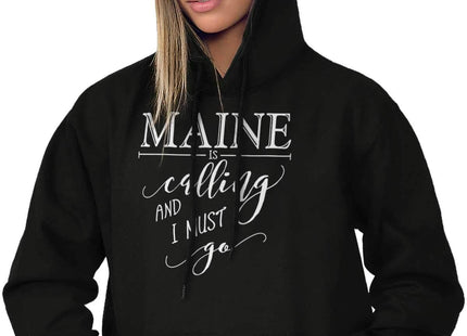 Brisco Brands Maine is Calling and I Must Go Hoodie Sweatshirt Women Black