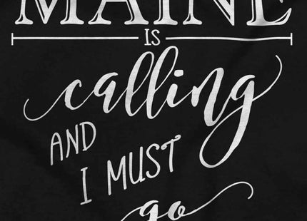 Brisco Brands Maine is Calling and I Must Go Hoodie Sweatshirt Women Black