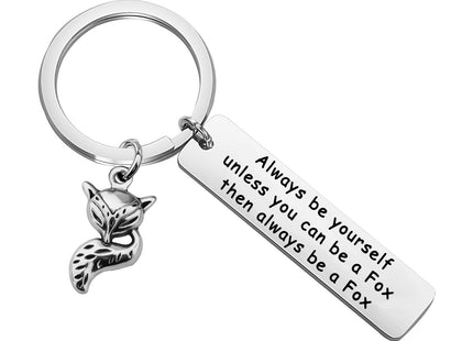 CHOORO Gifts for Fox Lovers Charm Keychain Always Be Yourself Unless You Can Be A Fox Then Always Be A Fox