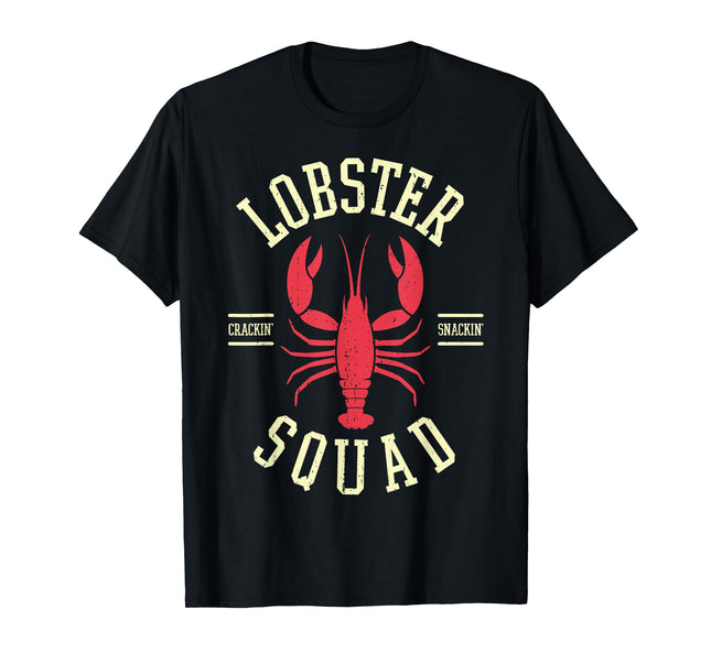 Lobster Squad Lobster Festival I Lobster Enthusiasts T-Shirt