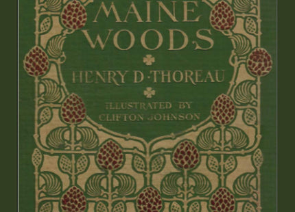 Best of Thoreau: The Maine Woods: Illustrated