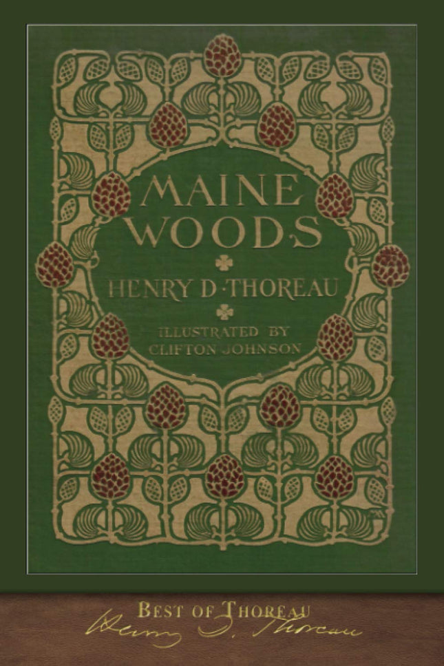 Best of Thoreau: The Maine Woods: Illustrated