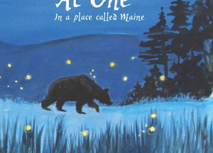 At One: In a Place Called Maine