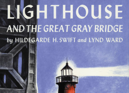 The Little Red Lighthouse and the Great Gray Bridge: Restored Edition – A Heartwarming Classic About Belonging for Children (Ages 4-7)