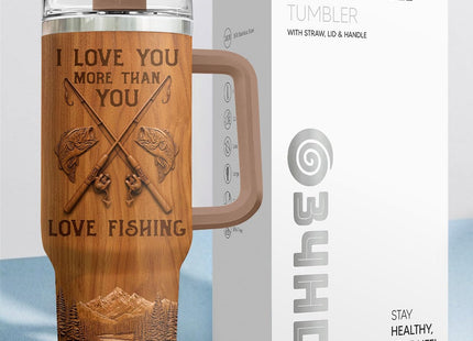 34HD Fishing Love You More 40 oz Tumbler with Handle, Romantic Gift