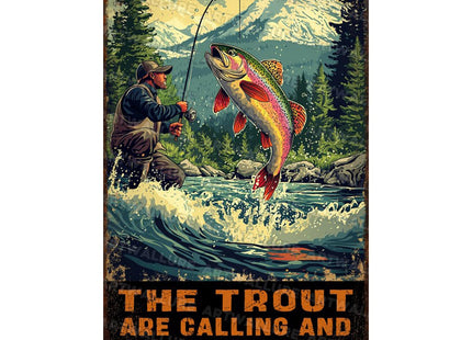 ARTWALLURE Rustic Metal Poster Tin Sign The Trout Are Calling And I Must Go Wall Art for Home Garage Cabin Fishing Camp Humorous Angler Gift Decor 8x12inch