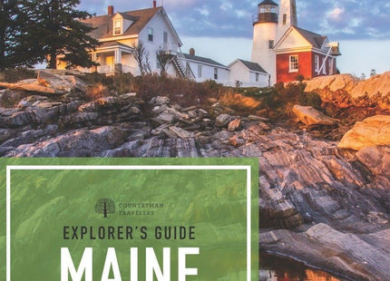 Explorer's Guide Maine (Explorer's Complete)