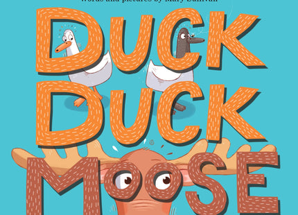 Duck, Duck, Moose: A Laugh-Out-Loud Rhyming Story About Searching for Goose for Kids (Ages 4-7)