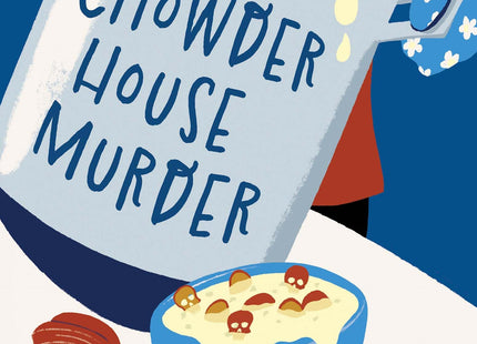 The Chowder House Murder (A Downeast Maine Mystery Book 1)