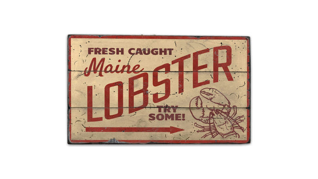 Fresh Caught Maine Lobster - HandMade Rustic Wood Sign - 33" x 60", Ships USA Only