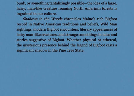 Shadows in the Woods: A Chronicle of Bigfoot in Maine