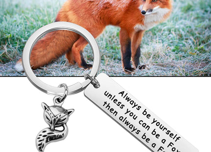 CHOORO Gifts for Fox Lovers Charm Keychain Always Be Yourself Unless You Can Be A Fox Then Always Be A Fox