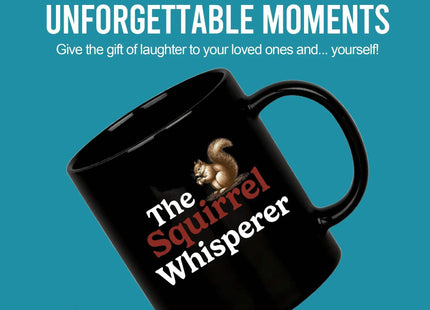 Panvola Squirrel Whisperer Squirrel Whisperer Mug 11oz Black