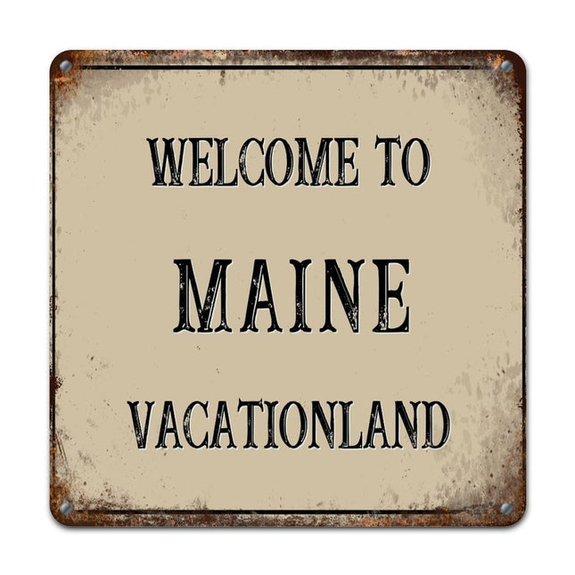 Woguangis Welcome To Maine Metal Tin Signs 10x10in Maine State USA America States Vacationland Funny Metal Sign Retro Wall Decoration Plaque for Outside for Yard Pool Garden Basement Porch