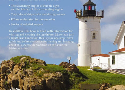 All About Nubble Light: Cape Neddick Light Station, York, Maine