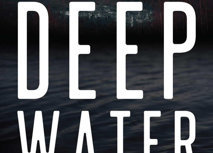 Deep Water: Murder, Scandal, and Intrigue in a New England Town