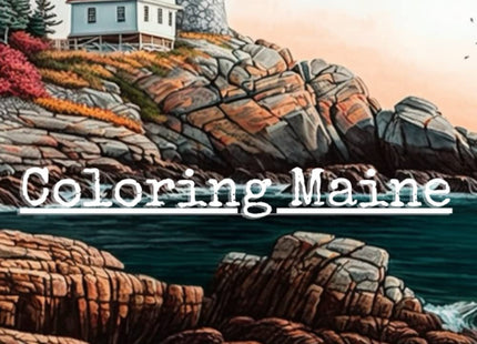 Coloring Maine: Adult Coloring Book