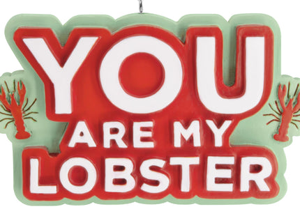 Hallmark Friends Christmas Ornament (You are My Lobster)