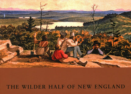 Maine: The Wilder Half of New England