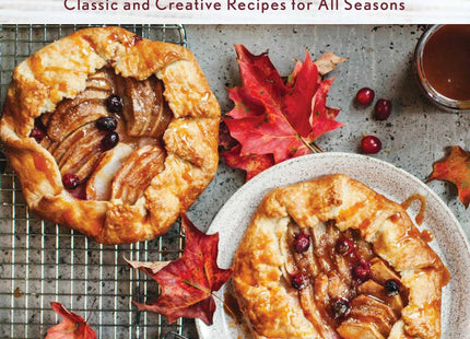 New England Desserts: Classic and Creative Recipes for All Seasons