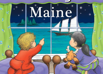 Good Night Maine (Good Night Our World)