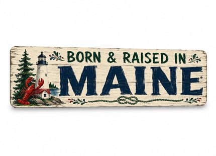Vintage "Born & Raised in Maine" Folksy Barnwood Metal Sign