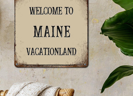 Woguangis Welcome To Maine Metal Tin Signs 10x10in Maine State USA America States Vacationland Funny Metal Sign Retro Wall Decoration Plaque for Outside for Yard Pool Garden Basement Porch