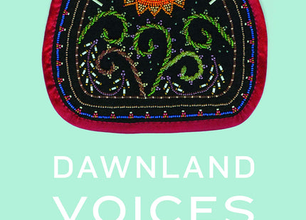 Dawnland Voices: An Anthology of Indigenous Writing from New England