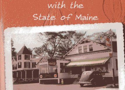 My Love Affair With the State of Maine: By Scotty Mackenie