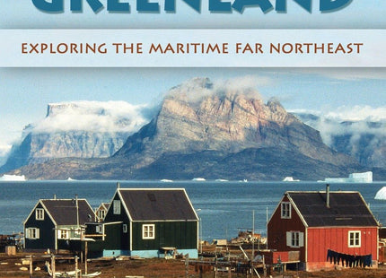 Maine to Greenland: Exploring the Maritime Far Northeast
