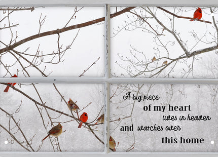 Cardinal Gifts Cardinal Decor Cardinal Bird out Side The Window a Big Piece of My Heart Lives in Heaven and Watches Over This Home Decor Sign 8 x 12 In