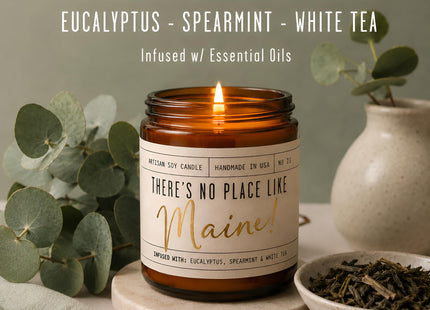Maine Gifts, Maine Decor for Home - 'There's No Place Like Maine Candle, w/Eucalyptus, Spearmint & White Tea I Maine Souvenirs I Maine State Gifts I 9oz Jar, 50Hr Burn, USA Made
