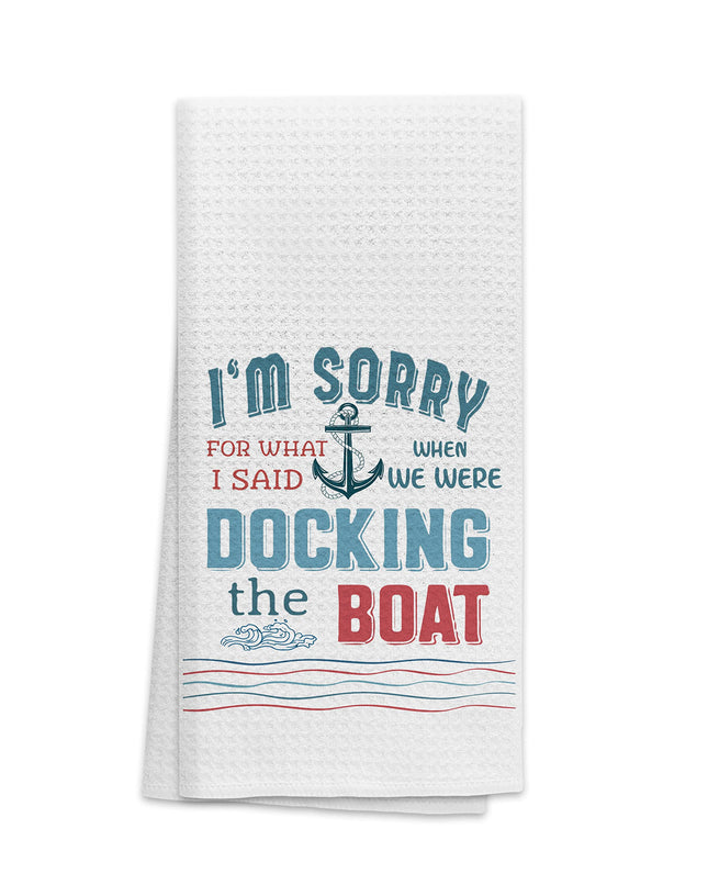 OHSUL I'm Sorry for What I Said When We were Docking The Boat Highly Absorbent Kitchen Towels Dish Towels Dishcloth,Navy Nautical Anchor Hand Towel Tea Towels for Bathroom Kitchen Decor,Sailor Gift