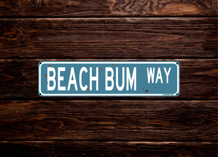 Beach Bum Way Coastal Theme Street Sign 16" x 4" Funny Tin Sign Shore Home Indoor Outdoor Pool Deck Decor (BeachBumStreet)