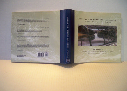 Reading the Forested Landscape: A Natural History of New England