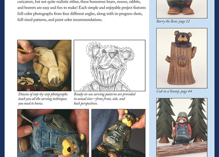 Whittling the Country Bear & His Friends: 12 Simple Projects for Beginners (Fox Chapel Publishing) Step-by-Step Instructions & Easy-to-Use Patterns for Bears, Moose, Beavers, & Rabbits; 180 Photos