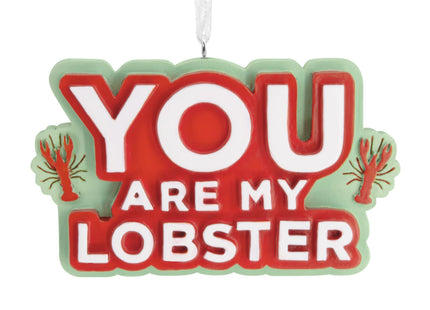 Hallmark Friends Christmas Ornament (You are My Lobster)